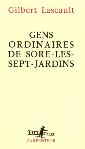 Gens ordinaires de Sore-les-Sept-Jardins