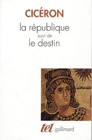 La République suivi de Le destin