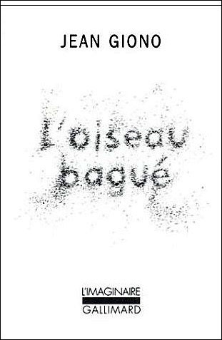 L'eau vive. Tome 2, L'oiseau bagué