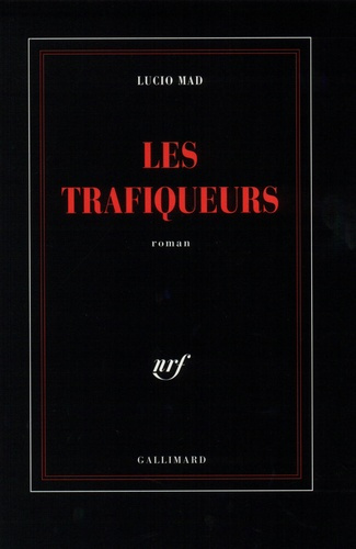 Les trafiqueurs