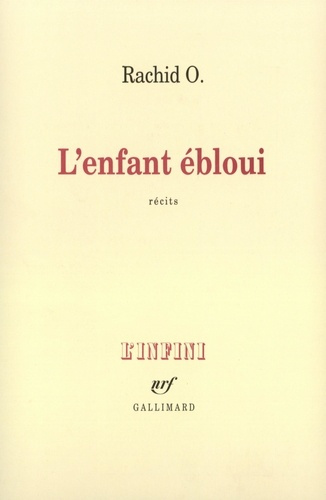 L'enfant ébloui. Récits