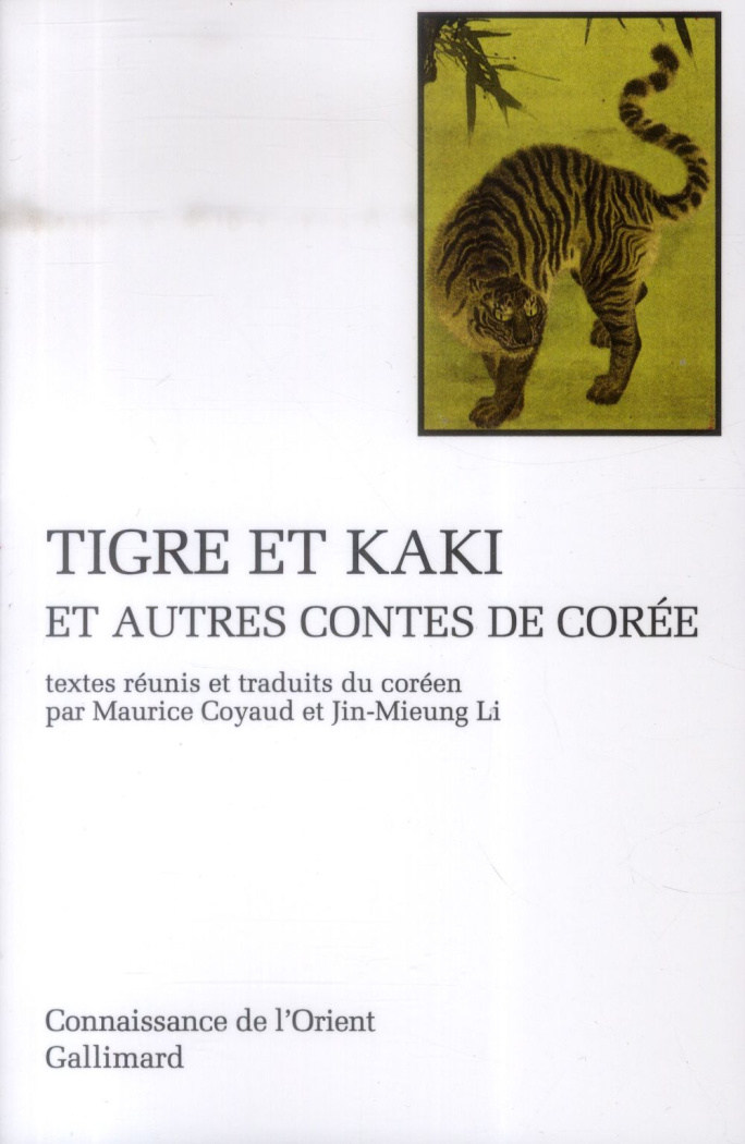 Tigre et kaki et autres contes de Corée
