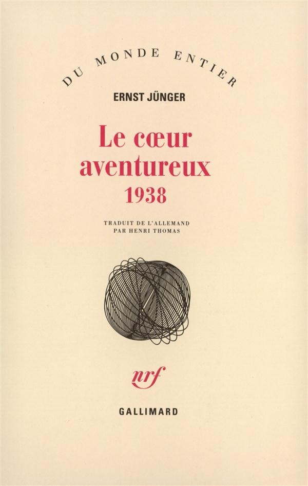 Le coeur aventureux. 1938