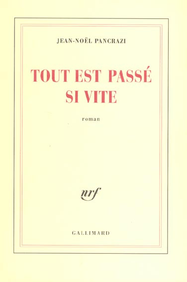 Tout est passé si vite