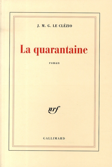 La quarantaine