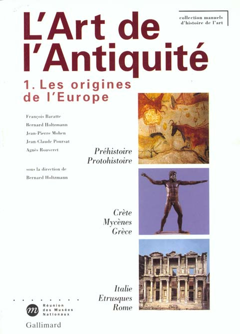 L'art de l'Antiquité. Tome 1, Les origines de l'Europe