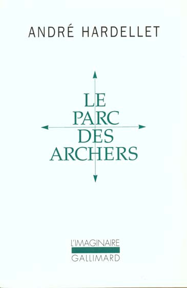 Le parc des archers. suivi de Lady Long Solo