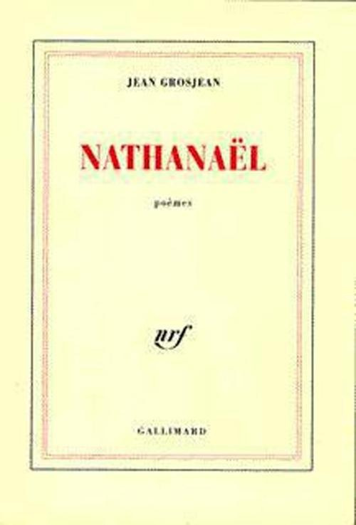 Nathanaël. Poèmes