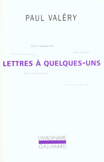 Lettres à quelques-uns