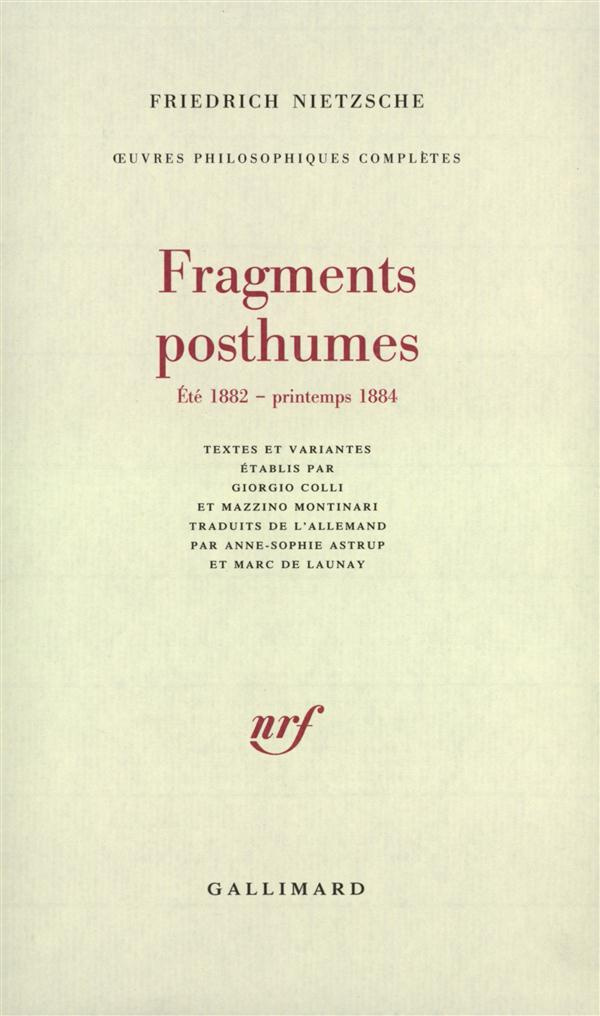 Oeuvres philosophiques complètes. Tome 9, Fragments posthumes (été 1882 - printemps 1884)