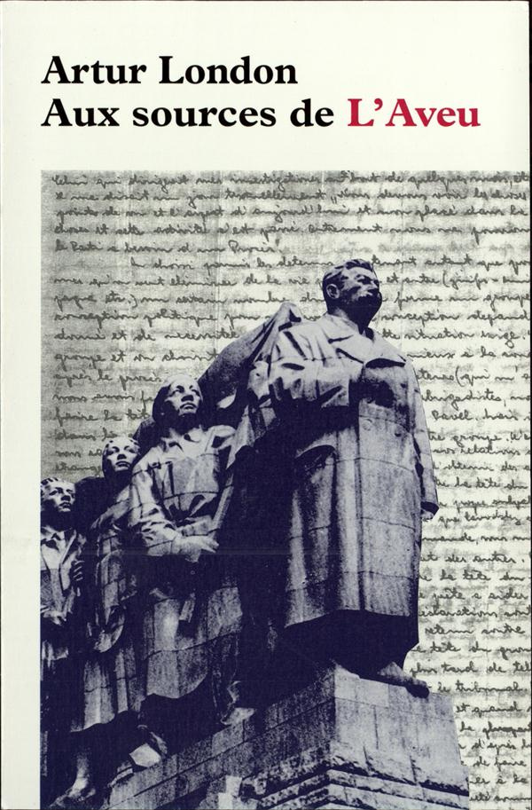 Aux sources de "L'aveu"
