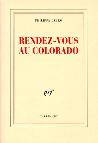 Rendez-vous au Colorado