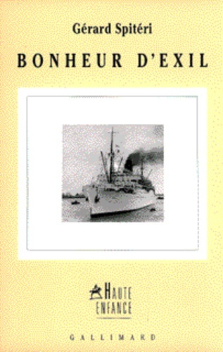 Bonheur d'exil. Récit