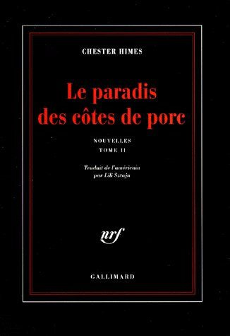 Le paradis des côtes de porc. Tome 2, Nouvelles