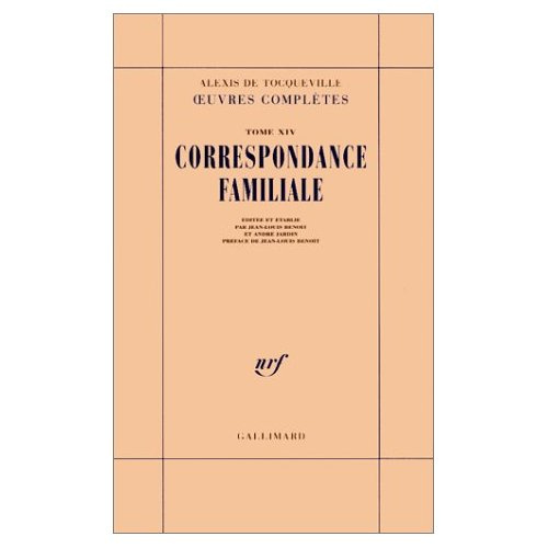 Oeuvres complètes. Tome 14, Correspondance familiale