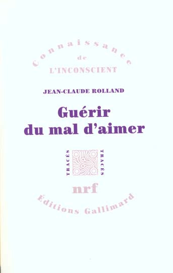 Guérir du mal d'aimer