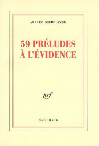 59 préludes à l'évidence