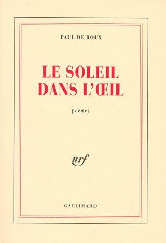 Le soleil dans l'oeil. Poèmes