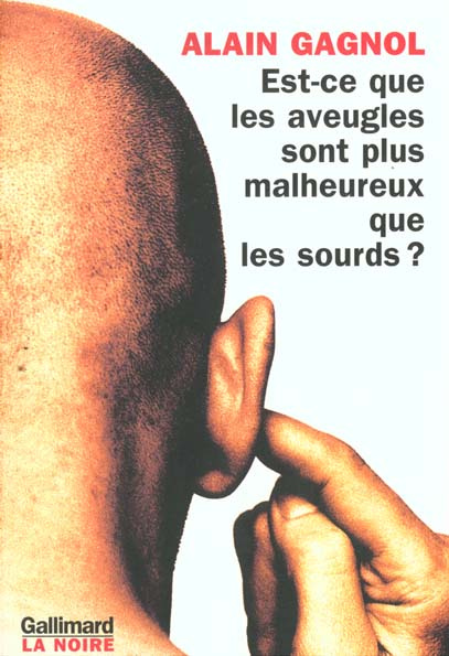 Est-ce que les aveugles sont plus malheureux que les sourds ?