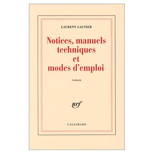 Notices, manuels techniques et modes d'emploi