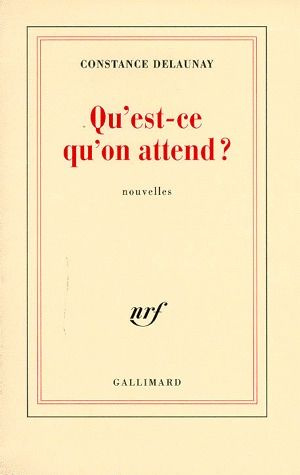 Qu'est-ce qu'on attend ?