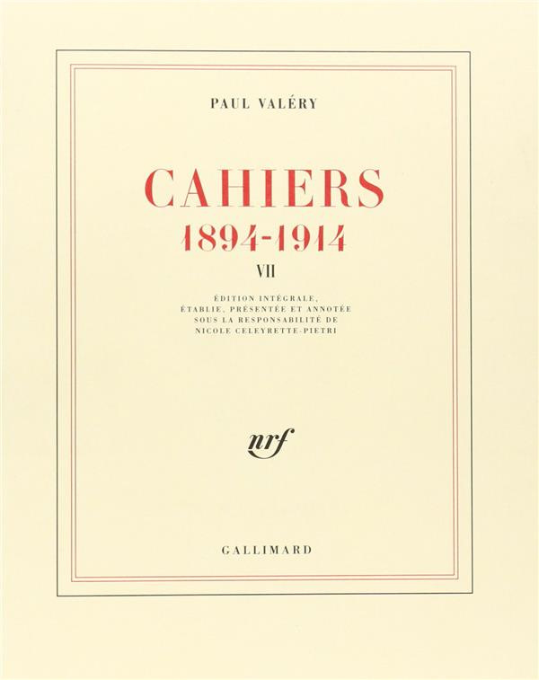 Cahiers 1894-1914. Tome 7, 1904-1905