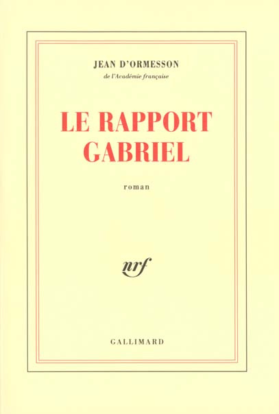 Le rapport Gabriel