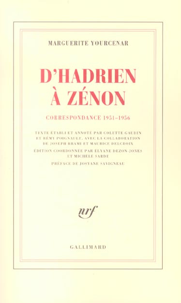 D'Hadrien à Zénon. Correspondance 1951-1956