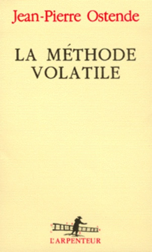 La méthode volatile