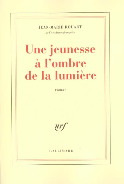 Une jeunesse à l'ombre de la lumière