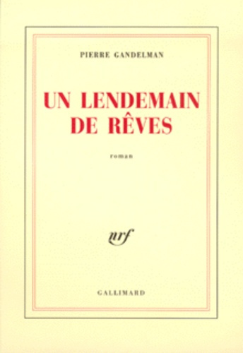 Un lendemain de rêves