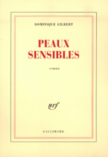 Peaux sensibles