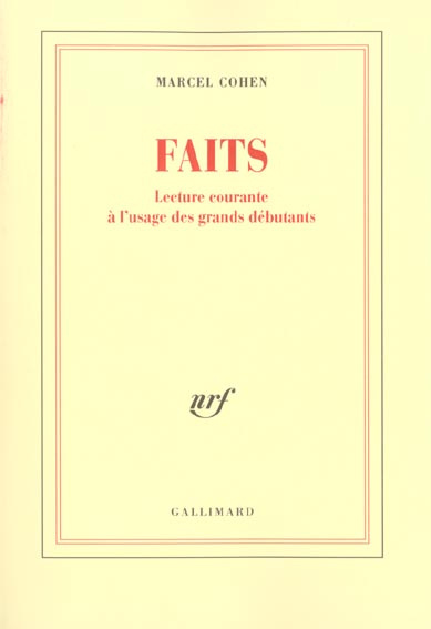 Faits Tome 1 : Lecture courante à l'usage des grands débutants