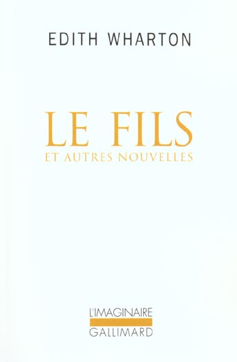 Le fils et autres nouvelles