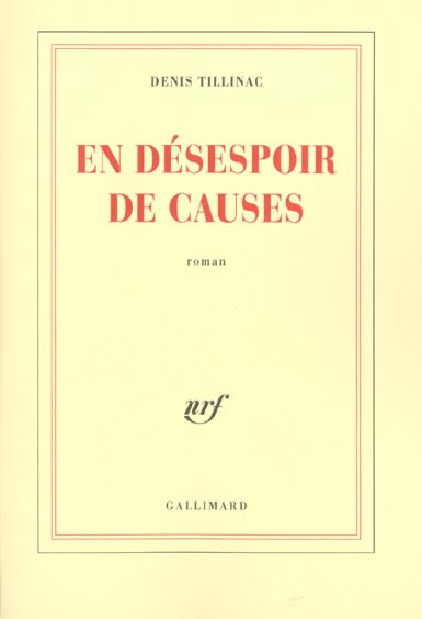 En désespoir de causes