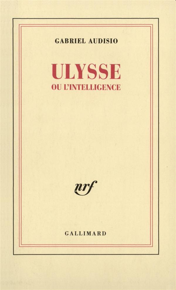 Ulysse ou l'intelligence