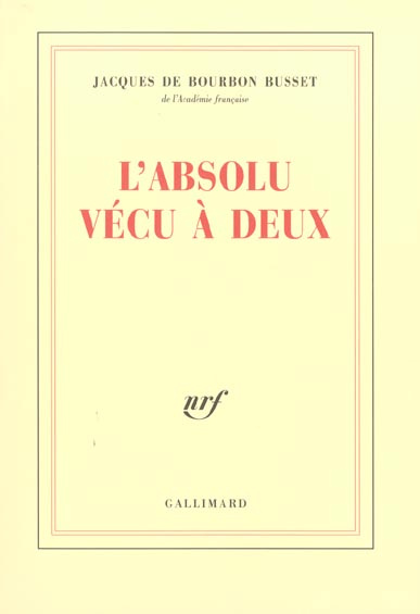 L'absolu vécu à deux