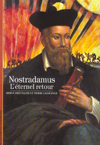 Nostradamus. L'éternel retour