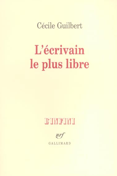 L'écrivain le plus libre