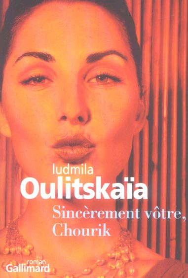 Sincèrement vôtre, Chourik