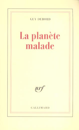 La planète malade