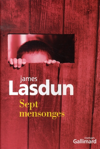 Sept mensonges