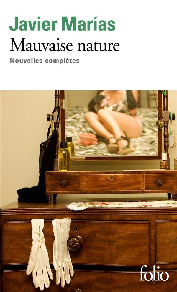 Mauvaise nature. Nouvelles complètes