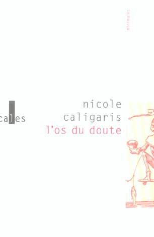 L'OS DU DOUTE