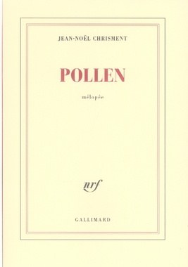 Pollen. Mélopée