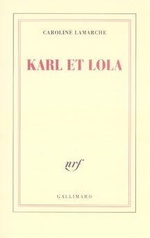 Karl et Lola