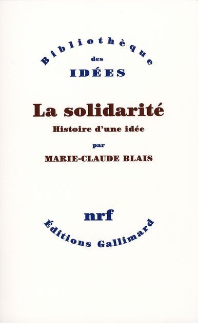 La solidarité. Histoire d'une idée