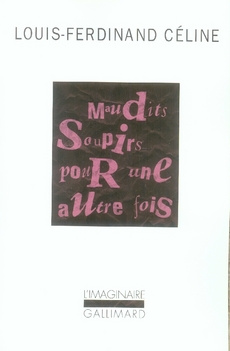 Maudits soupirs pour une autre fois. Une version primitive de Féérie pour une autre fois