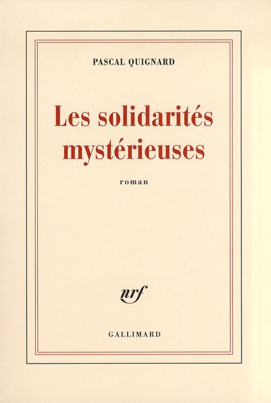 Les solidarités mystérieuses