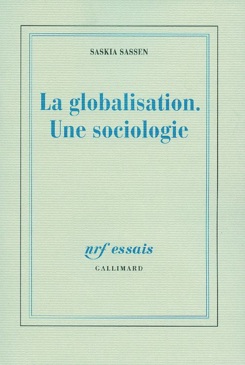 La globalisation. Une sociologie